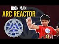 How To Make Iron Man Arc Reactor Iron Man 2 घर पर बनाये Iron Man Arc Reactor Spars