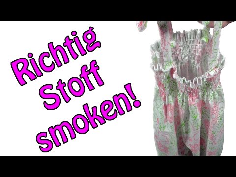 Richtig Stoff smoken / nähen | Nähen für Anfänger