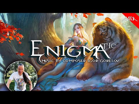 Igor Gorelov Cynosure The Very Best Enigmatic Music Mix 2023 2K💖