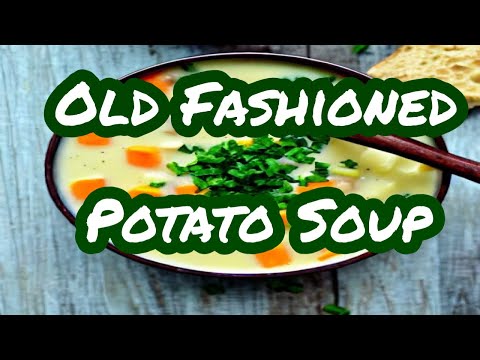 Old Fashioned Potato Soup | Faye Thompson | @southerncooking