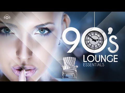 90's Lounge Essentials Songs Covers