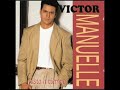VÍCTOR MANUELLE - NO TE DEJÉ DE AMAR (LUIS SALSA)