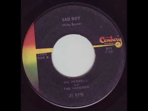 Vic Pernell and the Hangmen - Sad Boy  moody garage pop (67)