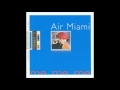 Air Miami - Me. Me. Me. (1995) [Full Album]