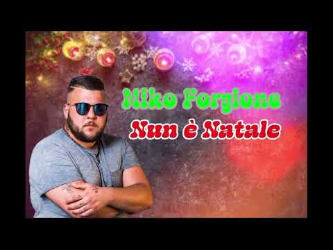 Niko Forgione : Nun E' Natale ( Official 2024)