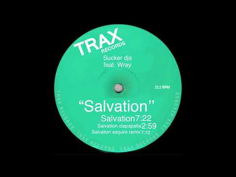 Salvation Esquire Remix by Sucker Djs feat. Wray #Toolroomrecords #Traxrecords