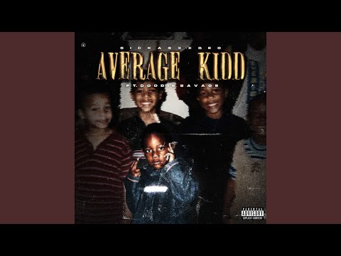 Average Kidd (feat. Doddie Savage)