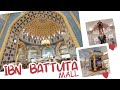 Dubai Shopping Mall Ibn Battuta | [4K] Full Waking Tour Of Beautiful Themed Mall
