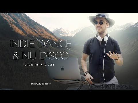 🥷🏻 Indie Dance & Nu Disco 2023 Live Mix | 028