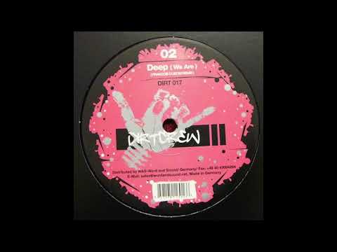 Deep (We Are) (Francois Dubois Remix) - Dirt Crew Places / Deep (We Are)