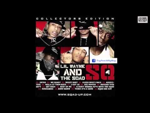 The Sqad & Lil Wayne - Get High