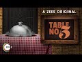 Table No.5 | Official Trailer | A ZEE5 Original | Now Streaming On ZEE5