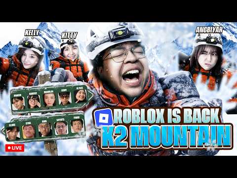 ROBLOX IS BACK !! KITA MENDAKI GUNUNG K2 BERSAMA TEMAN-TEMAN STREAMERS !!