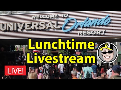 LIVE! Lunchtime Livestream...Let's Hangout at Universal Orlando Resort