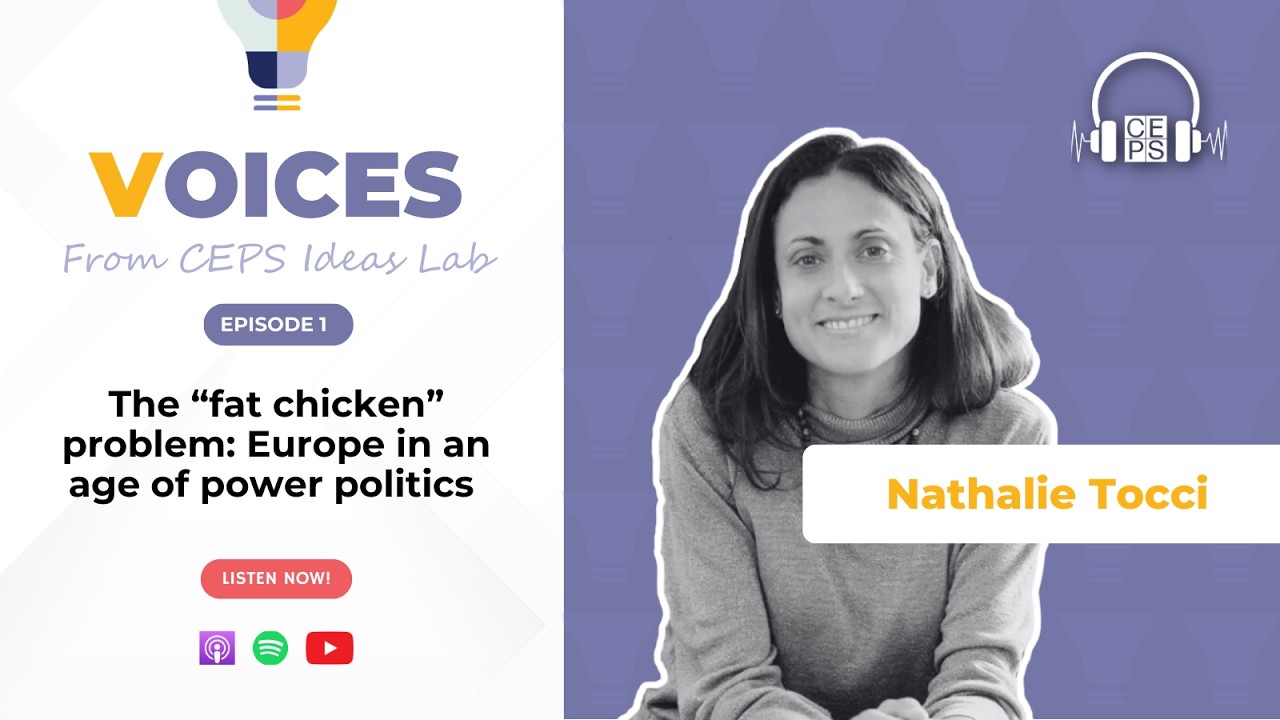 S2.1 - The “fat chicken” problem: Europe in an age of power politics ft. Nathalie Tocci