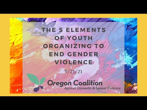 The 5 Elements of Youth Organizing to End Gender Violence