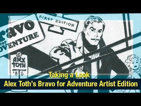 Taking a Look: Alex Toth Bravo For Adventure Artist Edition
