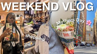 WEEKEND VLOG | Mother's Day, shopping, new apartment + more