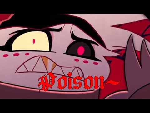 Poison Music Video - Hazbin Hotel