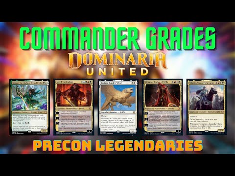 Commander Grades - The Best Precon Commanders from Dominaria United
