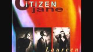 Citizen Jane - You Don't Know