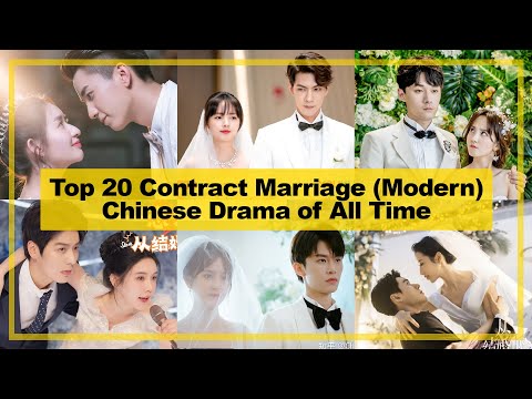 TOP 20【Contract Marriage ─ Modern】CHINESE Drama of All Time《2024》┃ Fake Marriage