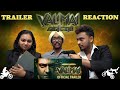 Valimai Official Trailer REACTION | Ajith Kumar | Yuvan Shankar Raja | Vinoth | Malaysian Relatives