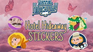 HOTEL HIDEAWAY STICKERS