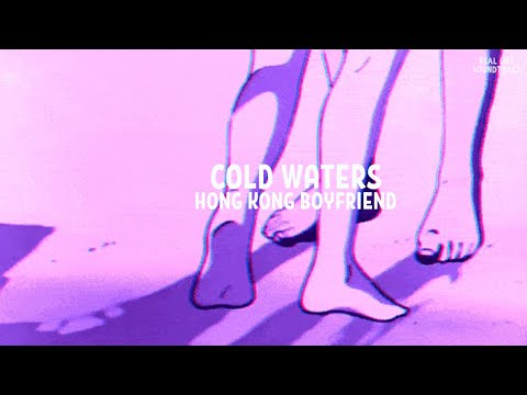 Cold Waters - Hong Kong Boyfriend (Legendada | TRADUÇÃO PT - BR)