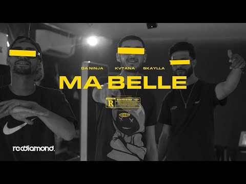 Da Ninja x Kvtana x Skaylla - Ma Belle (Music Video)
