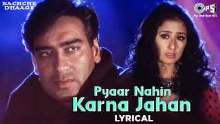 Download lagu Pyaar Nahin Karna Jahan Saara Kehta Hai - Lyrical | Kachche Dhaage | Alka Yagnik, Kumar Sanu | 90's mp3 Download lagu Pyaar Nahin Karna Jahan Saara Kehta Hai - Lyrical | Kachche Dhaage | Alka Yagnik, Kumar Sanu | 90's mp3