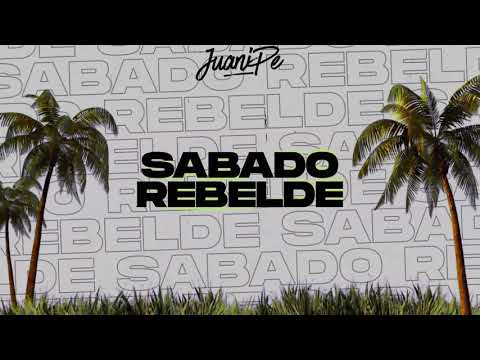 SABADO REBELDE (RKT) - JUANIPE DJ