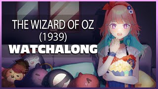 【WATCHALONG】The Wizard Of Oz (1939) because the Wicked Fever is STRONG
