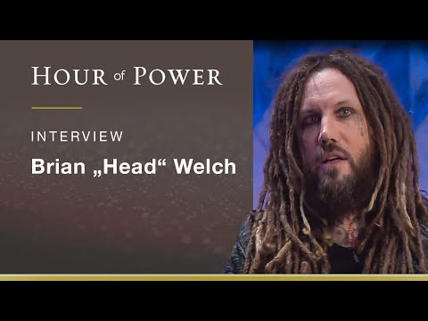 Bobby Schuller im Gespräch mit Brian „Head“ Welch