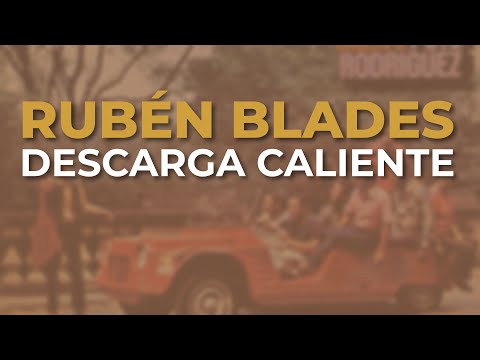 Rubén Blades & Pete Rodriguez and His Orchestra - Descarga Caliente (Audio Oficial)