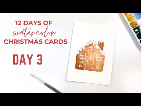 Day 3 of Watercolor Christmas Cards- Beginner Friendly Gingerbread House!