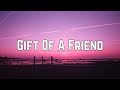 Demi Lovato - Gift Of A Friend (Lyrics)