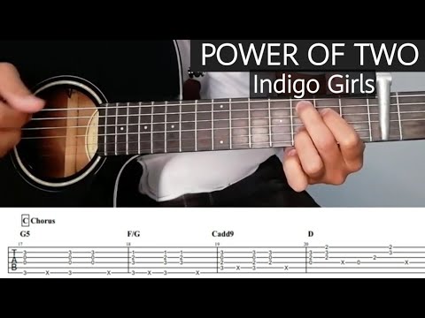 Power Of Two - Indigo Girls