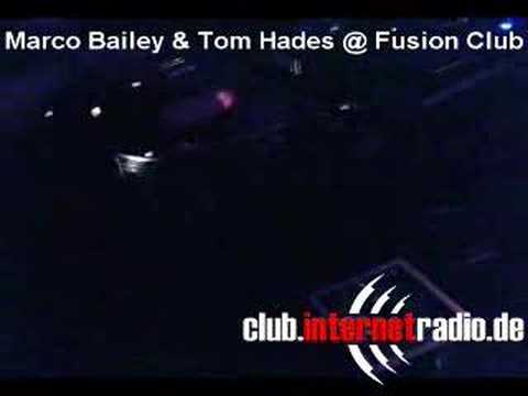 Marco Bailey & Tom Hades @ Fusion Club rec for Multimodal Radioshow - 1.12.06
