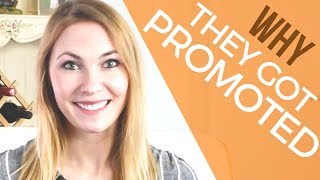 What Promotions at Work are Usually Based On - Moving Up the Ladder Quickly!
