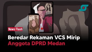 Beredar Rekaman VCS Wanita Mirip Oknum Anggota DPRD Medan | Opsi.id