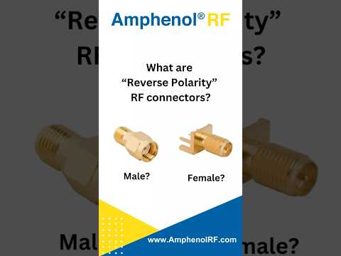 Ask An Engineer: What are Reverse Polarity Connectors?