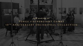           Songs of Supergiant Games