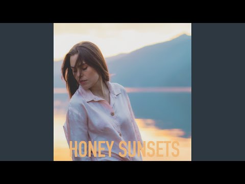 Honey Sunsets