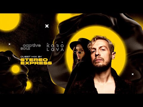Korolova - Captive Soul #20 (Guest Mix by Stereo Express)