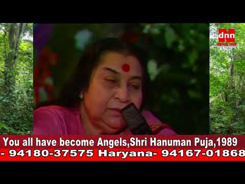 You all have become angels,Shri Hanuman Puja ,Part 1 You all have become angels,Shri Hanuman Puja ,Part 1