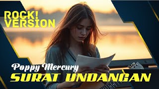 Download lagu Surat Undangan-Poppy Mercury | Rock Version | CoverAI | Lagu Kenangan mp3