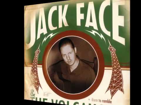 Jack Face & the Volcanoes - One little one