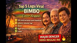 Download lagu Top 5 Lagu Viral Bimbo Cover Reggae | Lagu Religi Jadi Santai mp3