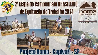 2ª ETAPA | CAMPEONATO BRASILEIRO de EQUITAÇÃO DE TRABALHO 2024